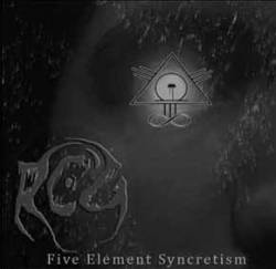 RCO : Five Element Syncretism